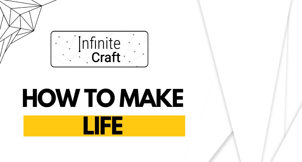 How to Make Life in Infinite Craft