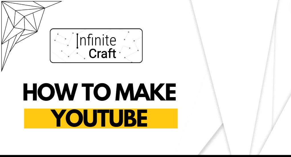 How to Make YouTube in Infinite Craft?