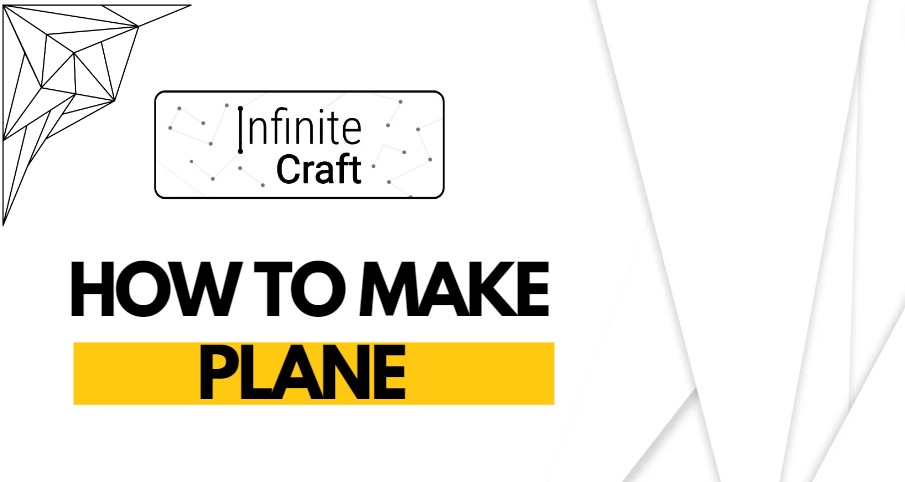 How to Make Plane in Infinite Craft?